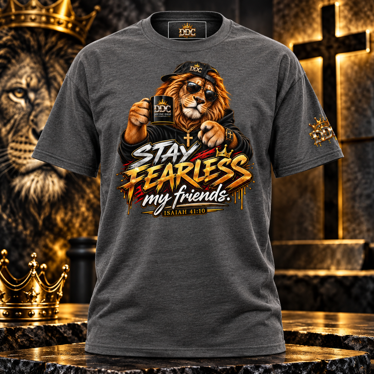 Stay Fearless My Friends Christian T-Shirt | Lion Faith Streetwear