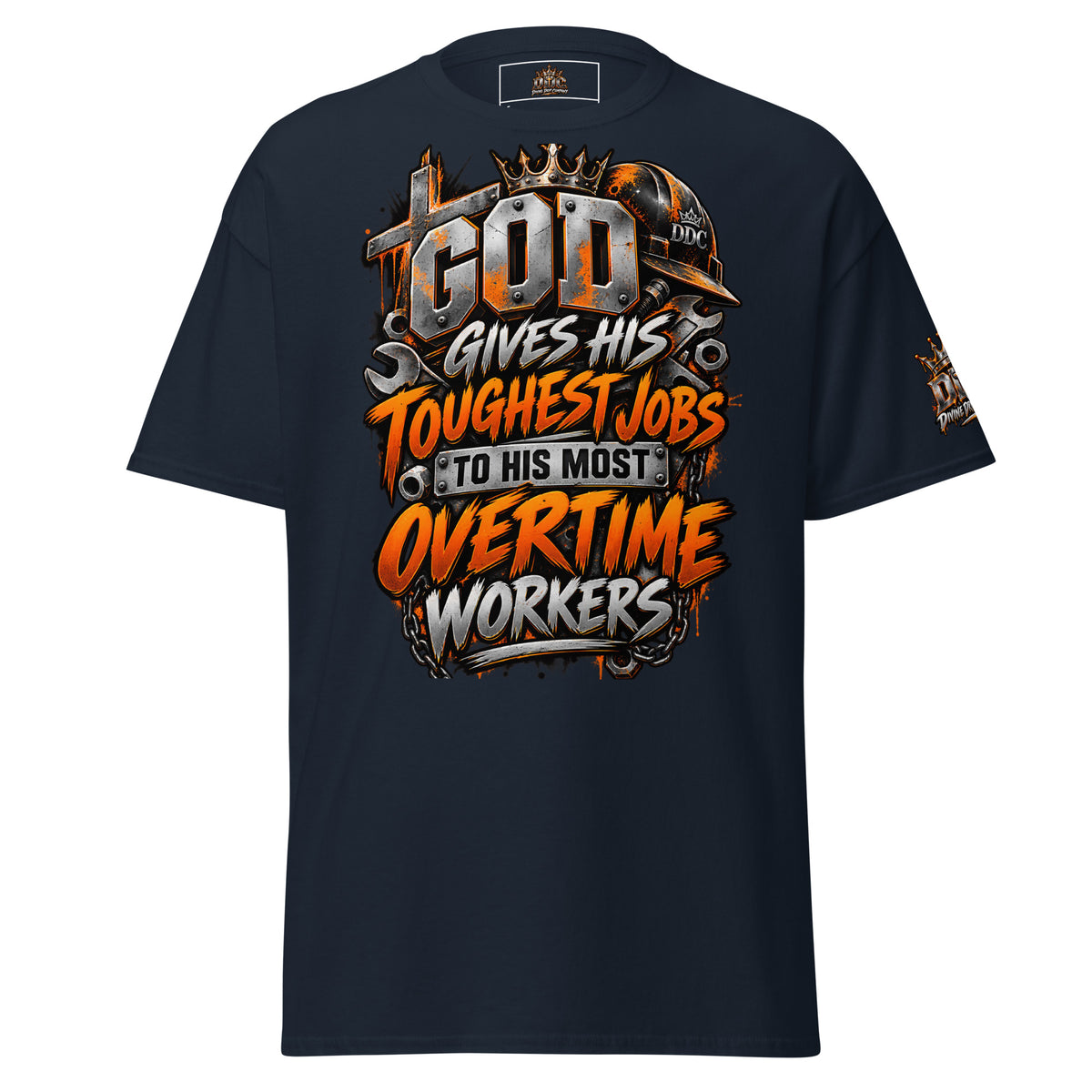 A navy blue short-sleeve t-shirt with a large graphic print on the front. The graphic features a metallic gold and orange construction theme with a hard hat, wrenches, and the text 'GOD GIVES HIS TOUGHEST JOBS TO HIS MOST OVERTIME WORKERS'.
